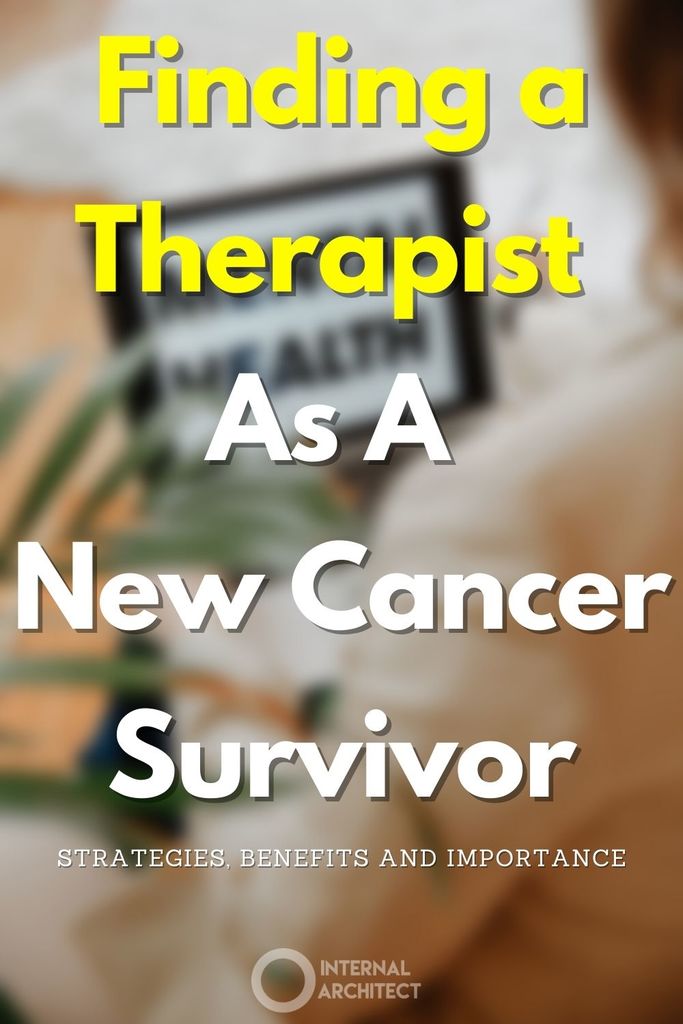Blurred photo with the text "Finding a Therapist" as a new cancer survivor