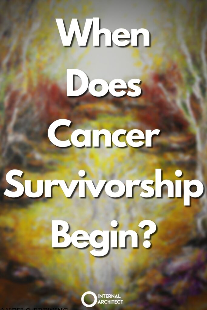 An impressionistic oil painting with the text When Does Cancer Survivorship Begin?