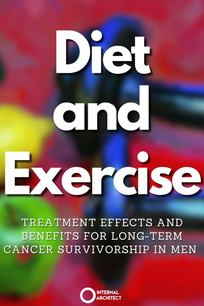 An impressionistic digital oil painting of "Diet and Exercise" with the text Diet and Exercise: Treatment Effects and Benefits for Long-Term Cancer Survivorship in Men
