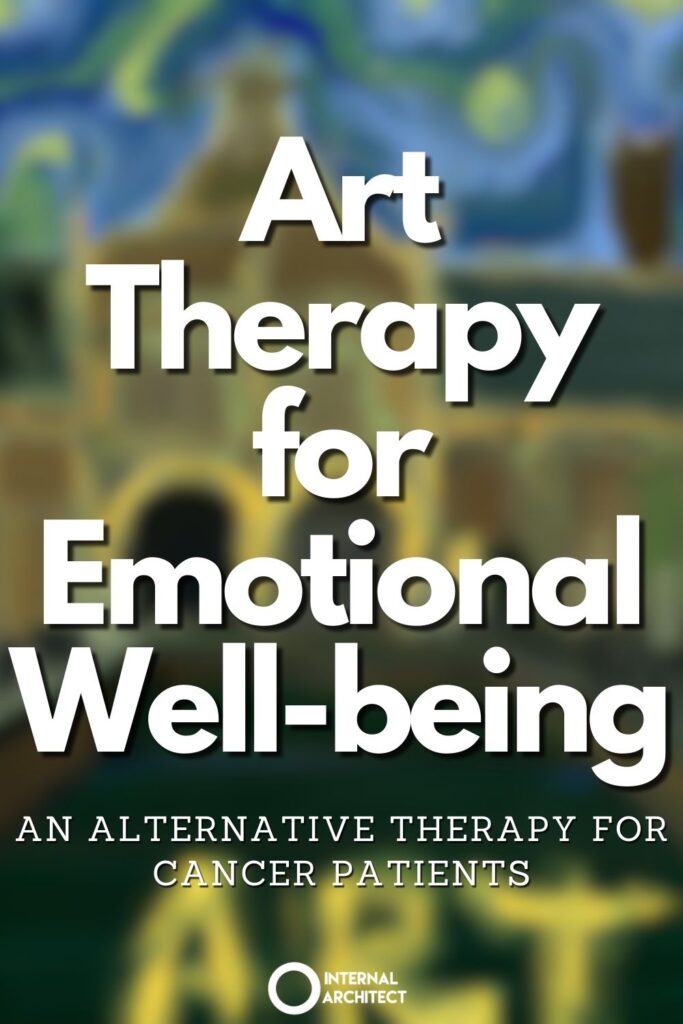 A van gogh digital painting of "art" with the text Art Therapy for Emotional Well-being: An Alternative Therapy for Cancer Patients