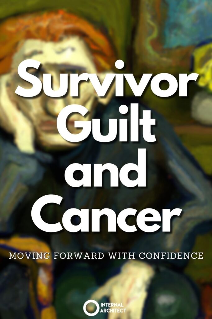 A van gogh digital painting of "guilt" with the text Survivor Guilt and Cancer: Moving Forward with Confidence