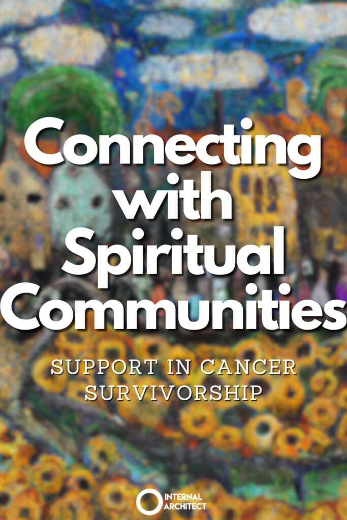 A painting named "Communities" in the style of Van Gogh with the text Connecting with Spiritual Communities: Support in Cancer Survivorship