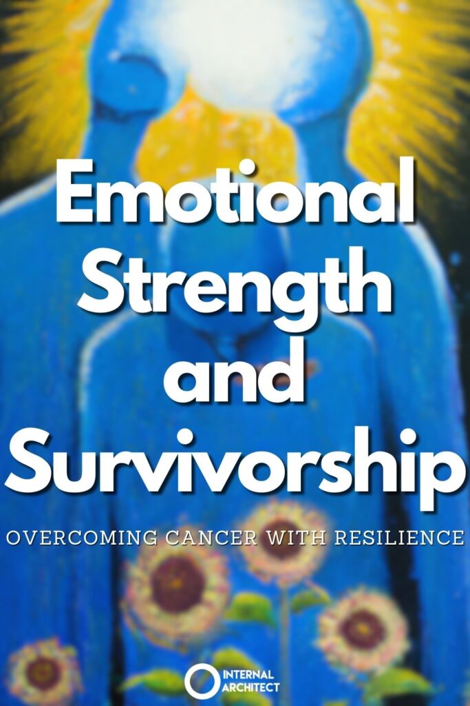 A painting named "Emotional Strength" in the style of Van Gogh with the text Emotional Strength and Survivorship: Overcoming Cancer with Resilience