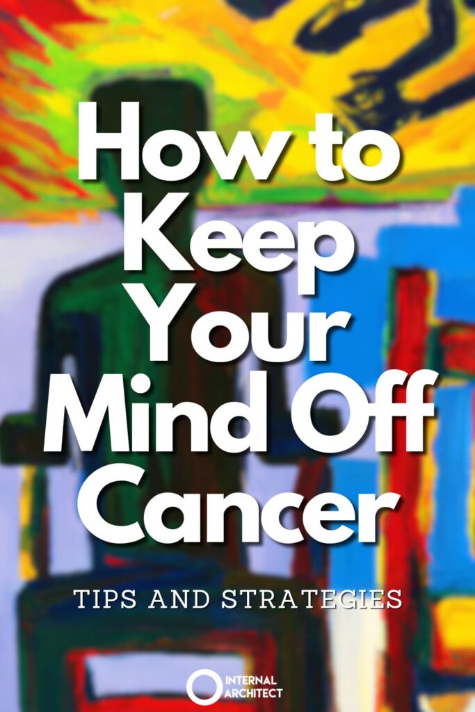 A painting named "turning off" in the style of conceptual art with the text How to Keep Your Mind Off Cancer: Tips and Strategies
