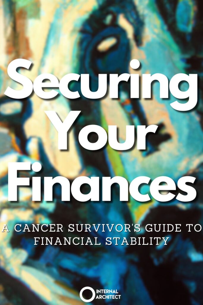 A painting named "security" in the style of conceptual art with the text Securing Your Finances: A Cancer Survivor's Guide to Financial Stability