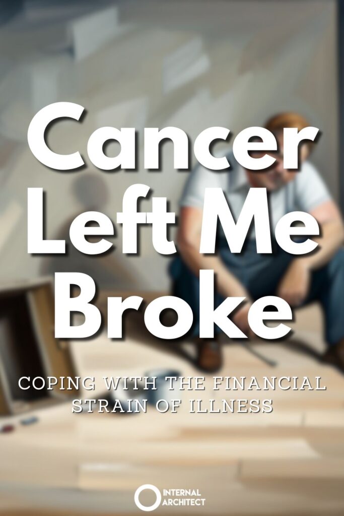 A painting named "Broke" in the style of conceptual art with the text Cancer Left Me Broke: Coping with the Financial Strain of Illness