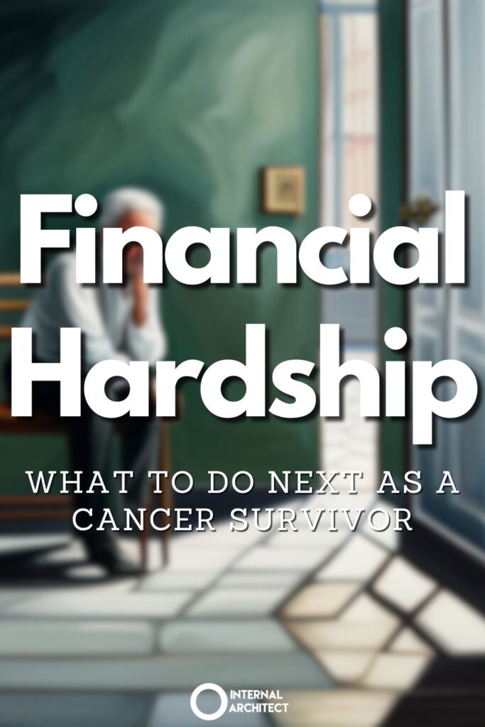 A painting named "hardship" in the style of conceptual art with the text Financial Hardship: What to Do Next as a Cancer Survivor