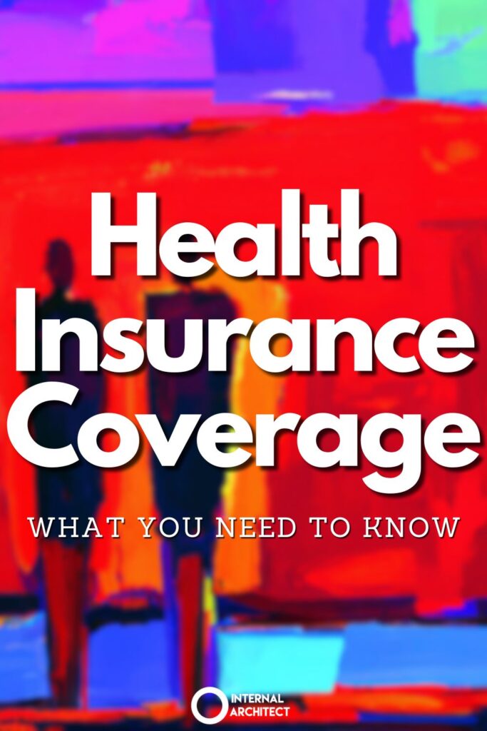 A painting named "Coverage" in the style of conceptual art with the text Health Insurance Coverage: What You Need to Know
